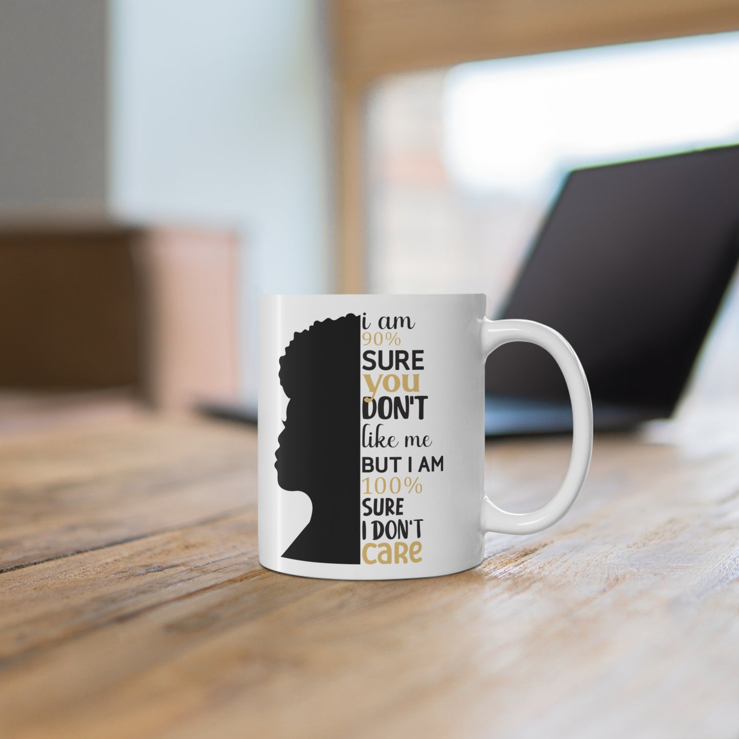 I Don't Care Mug 11oz