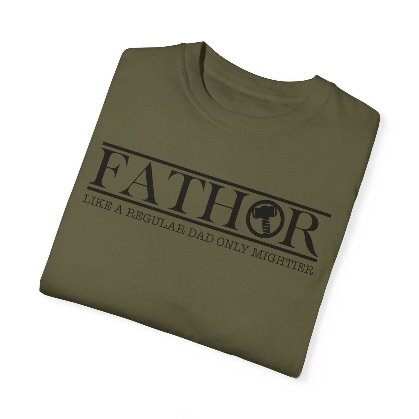 For Dad | Unisex Garment-Dyed T-shirt