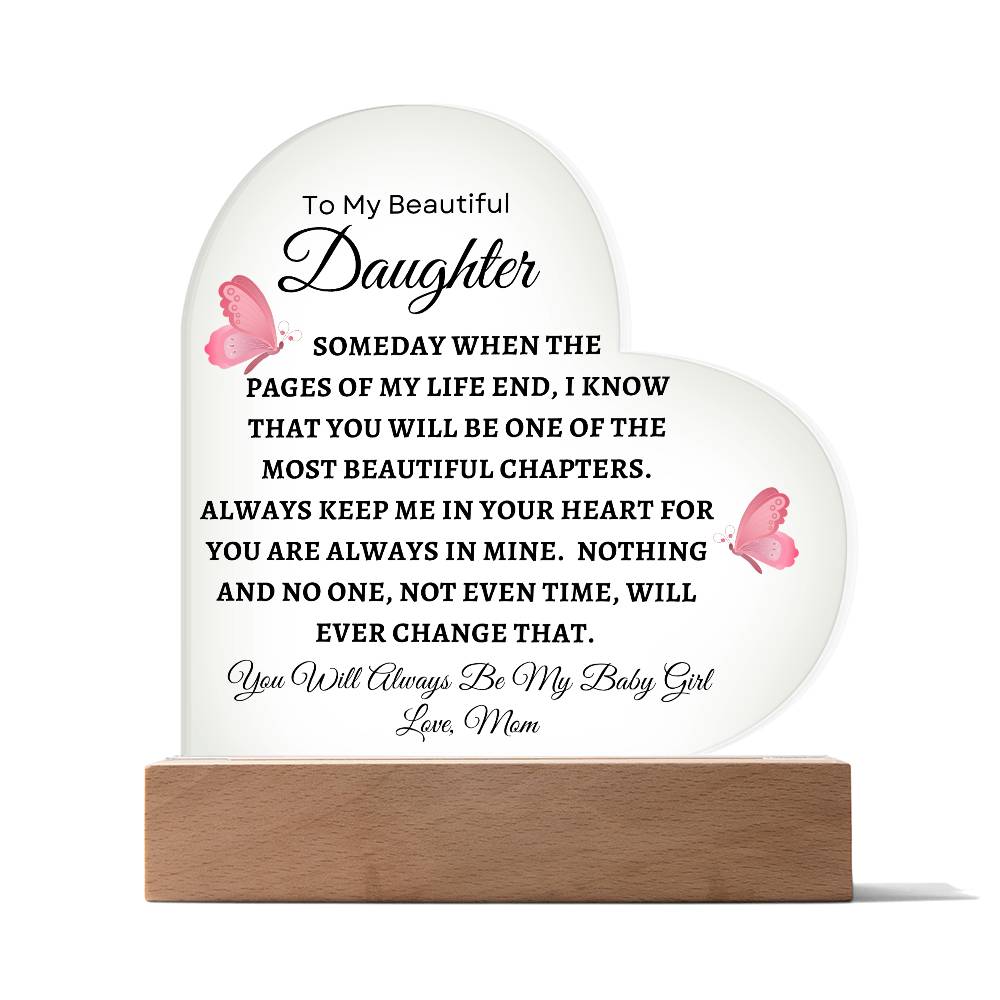 To My Beautiful Daughter | Heart Acrylic Plaque