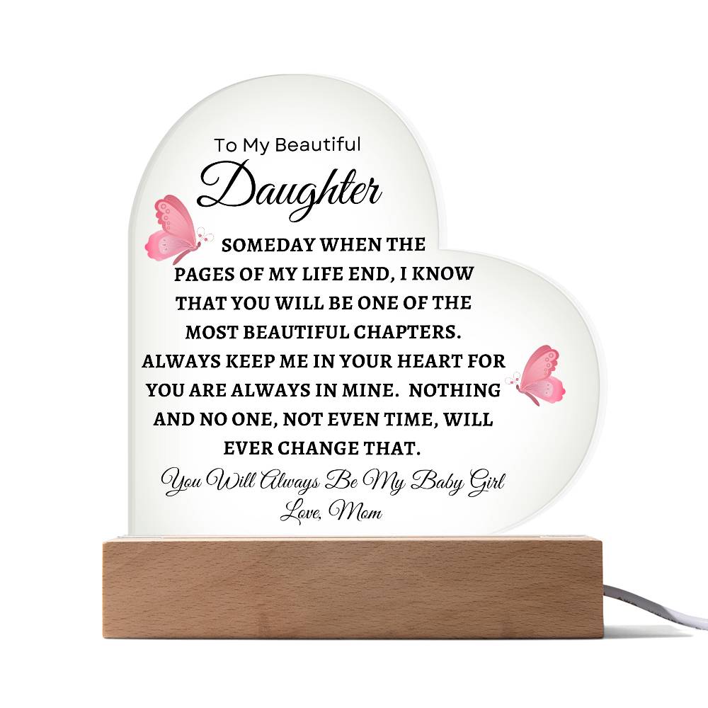 To My Beautiful Daughter | Heart Acrylic Plaque