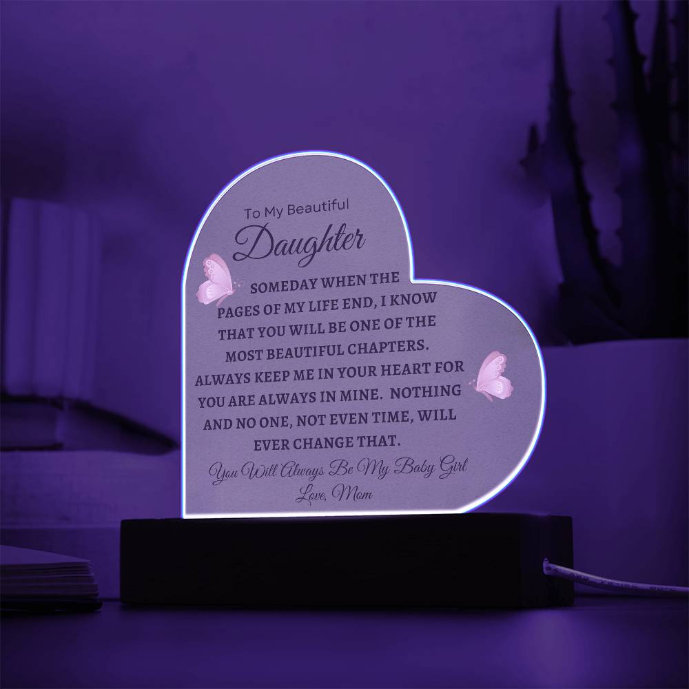 To My Beautiful Daughter | Heart Acrylic Plaque