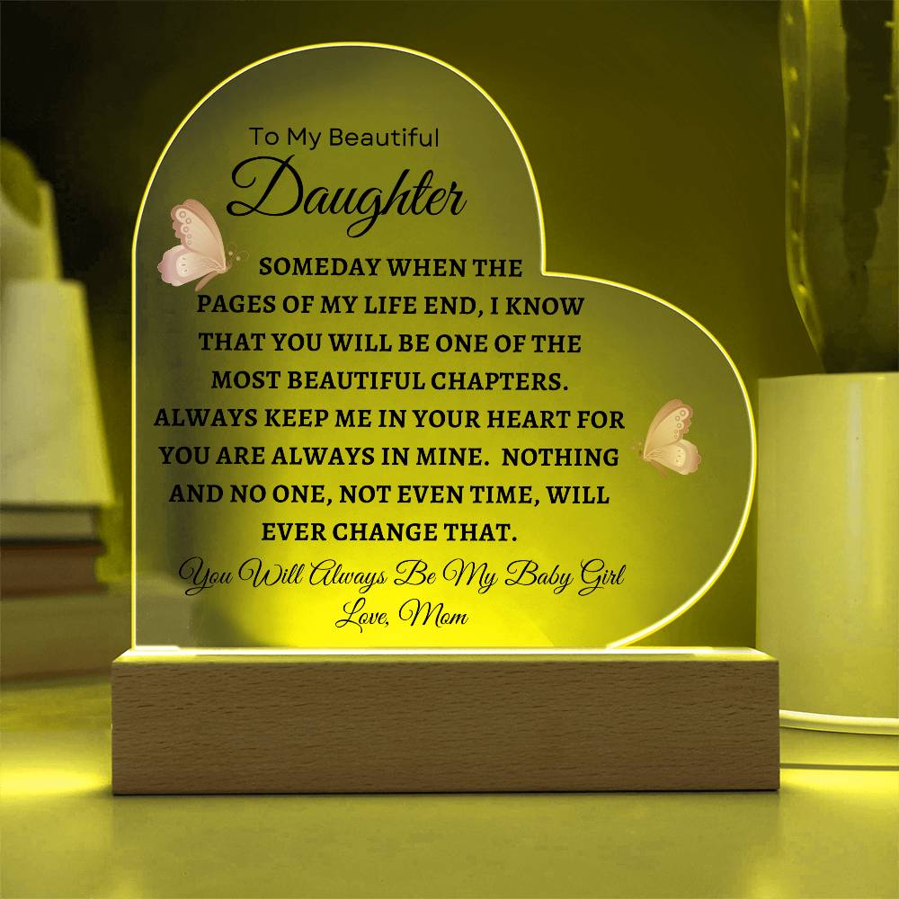 To My Beautiful Daughter | Heart Acrylic Plaque