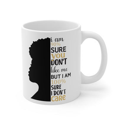 I Don't Care Mug 11oz